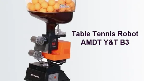 Review of Table Tennis Robot AMDT Y&T B3