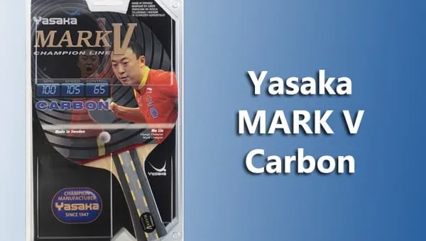 Yasaka MARK V Carbon Table Tennis Racket