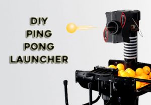 diy ping pong launcher